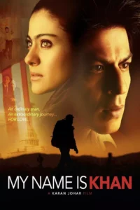 My Name Is Khan (2010)