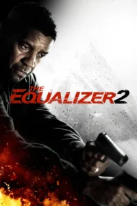 The Equalizer 2 (2018)