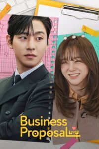 Business Proposal (2022) Season 1