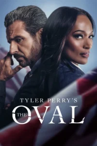 Tyler Perry’s The Oval (2025) Season 6