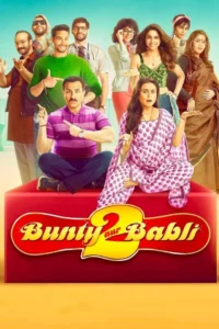 Bunty Aur Babli 2 (2021)