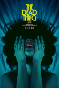 The Dead Thing (2025)