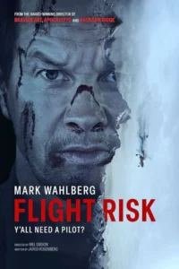 Flight Risk (2025)