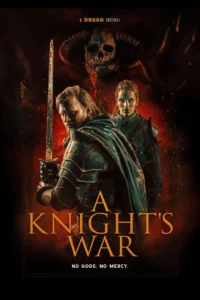 A Knight’s War (2025)