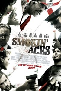 Smokin’ Aces (2006)