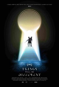 Things Will Be Different (2024)