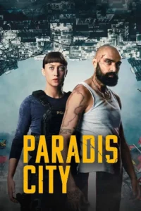 Paradis City (2025) Season 1