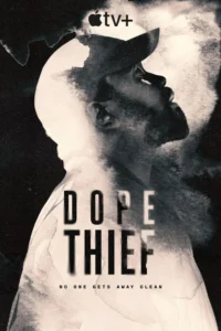 Dope Thief (2025) Season 1