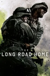 The Long Road Home (2017) Season 1