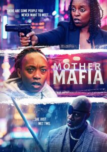 Mother Mafia (2024)