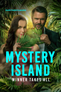 Mystery Island: Winner Takes All (2025)